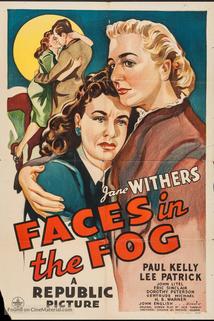 Faces in the Fog  - Faces in the Fog