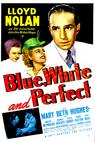 Blue, White and Perfect (1942)
