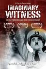 Imaginary Witness: Hollywood and the Holocaust 