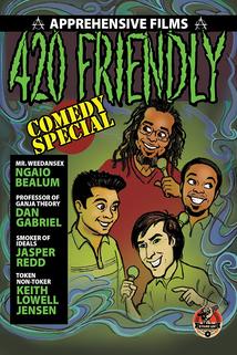 Profilový obrázek - 420 Friendly Comedy Special