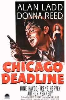 Chicago Deadline  - Chicago Deadline