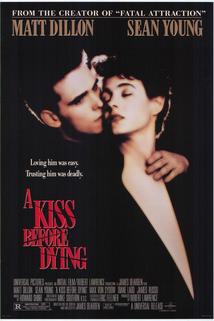 Polibek před smrtí  - Kiss Before Dying, A