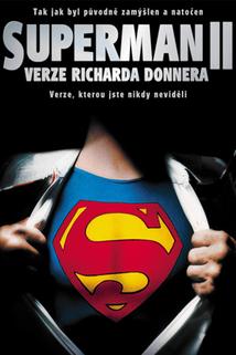 Profilový obrázek - Superman II: Verze Richarda Donnera