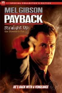 Payback: Straight Up - The Director's Cut