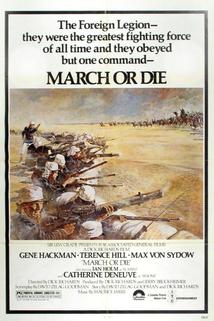 Pochoduj nebo zemři  - March or Die