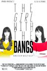The Girl with the Bangs 