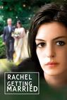 Rachel se vdává (2008)