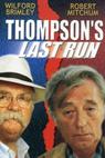 Thompson's Last Run 