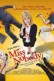 Nenápadná slečna  - Miss Nobody