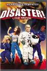 Disaster! (2005)
