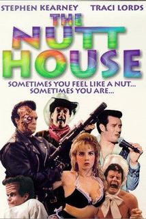 Nejbláznivější z bláznů  - Nutt House, The