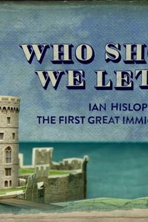 Profilový obrázek - Who Should We Let In? Ian Hislop on the First Great Immigration Row