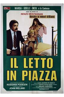 Letto in piazza, Il