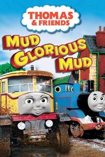 Profilový obrázek - Thomas & Friends: Mud Glorious Mud