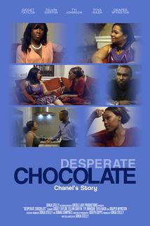 Desperate Chocolate: Chanel's Story