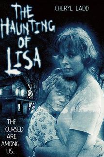 The Haunting of Lisa  - The Haunting of Lisa