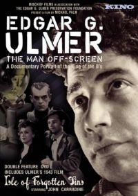 Profilový obrázek - Edgar G. Ulmer - The Man Off-screen