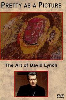 Profilový obrázek - Pretty as a Picture: The Art of David Lynch