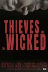 Thieves and the Wicked 