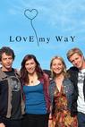 Love My Way (2004)