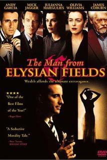 Muž z Elysejských polí  - Man from Elysian Fields, The