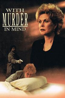 Vražedný plán  - With Murder in Mind