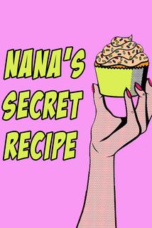 Nana's Secret Recipe