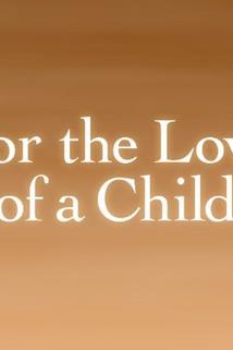 Profilový obrázek - For the Love of a Child