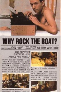 Profilový obrázek - Why Rock the Boat?