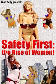 Profilový obrázek - Safety First: The Rise of Women!