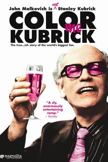 Říkejte mi Kubrick  - Colour Me Kubrick: A True...ish Story