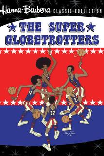 The Super Globetrotters  - The Super Globetrotters