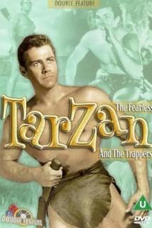 Tarzan and the Trappers  - Tarzan and the Trappers