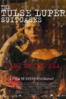 Profilový obrázek - The Tulse Luper Suitcases, Part 2: Vaux to the Sea