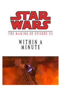 Profilový obrázek - Within a Minute: The Making of 'Episode III'