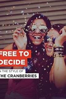 Profilový obrázek - The Cranberries: Free to Decide