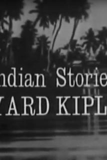 The Indian Tales of Rudyard Kipling  - The Indian Tales of Rudyard Kipling
