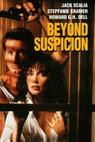 Beyond Suspicion 
