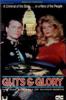 Profilový obrázek - Guts and Glory: The Rise and Fall of Oliver North