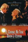 Coronel no tiene quien le escriba, El 