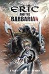 Eric and the Barbarian