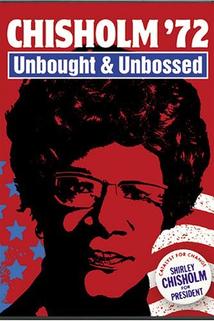 Profilový obrázek - Chisholm '72: Unbought & Unbossed