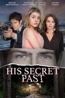 Tajná minulost  - His Secret Past