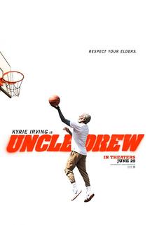 Uncle Drew  - Uncle Drew