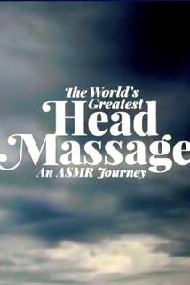 Profilový obrázek - World's Greatest Head Massage, Part I and II