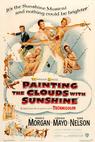 Painting the Clouds with Sunshine (1951)