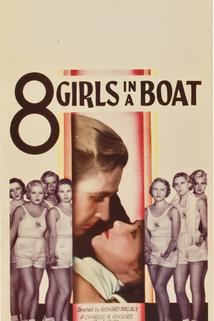 Eight Girls in a Boat  - Eight Girls in a Boat