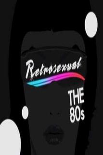 Profilový obrázek - Retrosexual: The 80's