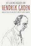 Het geheime dagboek van Hendrik Groen (2017-2018)