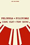Film in the Philippines: A Report by Tony Rayns 